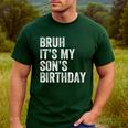 Bruh It's My Son's Birthday Birthday Mom Dad Men's Casual T-Shirt Forest