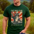 Cat Dad Club Life Is Better With Cats Cat Dad Cat Men's Casual T-Shirt Forest