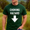 Choking Hazard Adult Dad Joke Men's Casual T-Shirt Forest