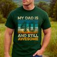 My Dad Is 40 And Still Awesome 40th Birthday Vintage Retro Men's Casual T-Shirt Forest