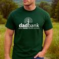 Dad Bank Where The Money Grows On Trees New Dad Tees Men's Casual T-Shirt Forest