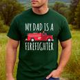 My Dad Is A Firefighter Men's Casual T-Shirt Forest