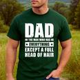 Dad The Man Who Has Everything But Hair Father's Day Men's Casual T-Shirt Forest Dad The Man Who Has Everything But Hair Father's Day Men's Casual T-Shirt Forest