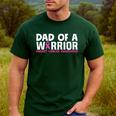 Dad Of A Warrior Breast Cancer Awareness Support Daughter Men's Casual T-Shirt Forest