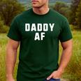 Daddy AF As Fuck Christmas T-Shirt Men's Casual T-Shirt Forest