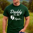 Daddy To Be Again Soon To Be Dad Shirt Men's Casual T-Shirt Forest