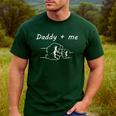 Daddy And Me Best Dad Ever Fist Bump Father's Day Men's Casual T-Shirt Forest