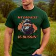 Dad's Birthday Father's Day Dad RIzz Is Bussin' Men's Casual T-Shirt Forest