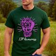 My Dads Fight Is My Fight Immune ITP Awareness Men's Casual T-Shirt Forest