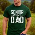 Dance Senior Dad Of A Senior Dancer Father 2026 Men's Casual T-Shirt Forest