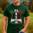 El Papa Mas Chingon Mexican Dad Husband Regalo Flag Men's Casual T-Shirt Forest