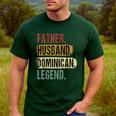 Father Husband Dominican Legend Dominica Dad Father's Day Men's Casual T-Shirt Forest
