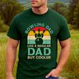 Fathers Day Bowling Dad For Bowling Player Dad Men's Casual T-Shirt Forest