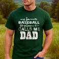 My Favorite Baseball Player Calls Me Dad Shirt Father's Day Men's Casual T-Shirt Forest