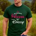 My Favorite Princess Calls Me Daddy Daughter Fathers Day Men Men's Casual T-Shirt Forest