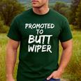Fun New Dad Joke Baby Shower Gag Promoted To Butt Wiper Men's Casual T-Shirt Forest Fun New Dad Joke Baby Shower Gag Promoted To Butt Wiper Men's Casual T-Shirt Forest