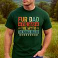 Fur Dad Man Myth Snack Dealer Paw Cat Dog Father's Day Men's Casual T-Shirt Forest