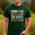 From Fur Daddy To Baby Daddy Dog Dad Pregnancy Announc Men's Casual T-Shirt Forest