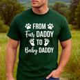 From Fur Daddy To Baby Daddy Quote Dad Pregnancy Men's Casual T-Shirt Forest From Fur Daddy To Baby Daddy Quote Dad Pregnancy Men's Casual T-Shirt Forest