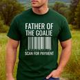Goalie Dad Shirt Hockey Dad Shirt Hockey Goalie Men's Casual T-Shirt Forest Goalie Dad Shirt Hockey Dad Shirt Hockey Goalie Men's Casual T-Shirt Forest