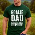 Goalie Dad Shirt Men Fathers Day Goalie Dad Men's Casual T-Shirt Forest Goalie Dad Shirt Men Fathers Day Goalie Dad Men's Casual T-Shirt Forest
