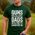 Guns Don't Kill People Dads With Pretty Daughters Do Shirt Men's Casual T-Shirt Forest Guns Don't Kill People Dads With Pretty Daughters Do Shirt Men's Casual T-Shirt Forest