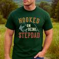 Hooked On Being Stepdad Father's Day Fishing Stepdad Men's Casual T-Shirt Forest