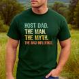Host Dad The Man Myth The Bad Influence Retro Men's Casual T-Shirt Forest