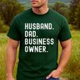 Husband Dad Business Owner CEO Entrepreneur Men Men's Casual T-Shirt Forest