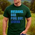 Husband Dad Pool Guy Legend Men Men's Casual T-Shirt Forest Husband Dad Pool Guy Legend Men Men's Casual T-Shirt Forest
