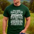 I'm a Lucky Daughter I Have Crazy Dad Daddy Family Men's Casual T-Shirt Forest