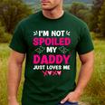 I'm Not Spoiled My Daddy Just Loves Me Kids Girls Daughter Men's Casual T-Shirt Forest I'm Not Spoiled My Daddy Just Loves Me Kids Girls Daughter Men's Casual T-Shirt Forest
