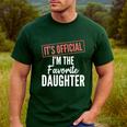 It's Official I'm The Favorite Daughter From Dad Mom Men's Casual T-Shirt Forest