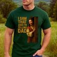 Jesus I Saw That I'm Telling Dad Religious Men's Casual T-Shirt Forest