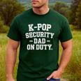 K-Pop Security Parent Edition Mom Dad Concert Korean Men's Casual T-Shirt Forest