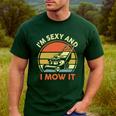 Lawn Mowing Dad Im Sexy And I Mow It Mower Garden Premium Tri-Blend Men's Casual T-Shirt Forest Lawn Mowing Dad Im Sexy And I Mow It Mower Garden Premium Tri-Blend Men's Casual T-Shirt Forest