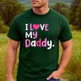 I Love My Daddy Best Dad Ever Father's Day Cool Kids Men's Casual T-Shirt Forest