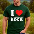 I Love Divorced Dad Rock Quote Men's Casual T-Shirt Forest I Love Divorced Dad Rock Quote Men's Casual T-Shirt Forest