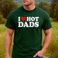 I Love I Heart Hot Dads Shirt Men's Casual T-Shirt Forest