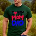 I Love My Mom And Dad Idea Shirt Men's Casual T-Shirt Forest