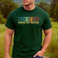 Man Of God Husband Dad Protector Christian Faith Fathers Day Men's Casual T-Shirt Forest