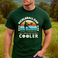Man's Pickleball Dad Like A Regular Dad But Cooler Men's Casual T-Shirt Forest