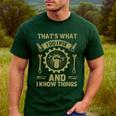 Men Dad That's What I Do I Fix Stuff And I Know Things Men's Casual T-Shirt Forest