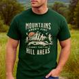 Mountains Aren't They'Re Hill Areas Dad Joke Word Pun Men's Casual T-Shirt Forest Mountains Aren't They'Re Hill Areas Dad Joke Word Pun Men's Casual T-Shirt Forest