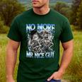 No More Mr Nice Guy Alpha Wolf Meme Dad Papa Men Men's Casual T-Shirt Forest No More Mr Nice Guy Alpha Wolf Meme Dad Papa Men Men's Casual T-Shirt Forest