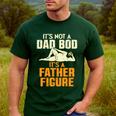 Not Dad BOD Its A Father Figure Fathers Day Daddy Papa Men's Casual T-Shirt Forest