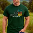 Old Man Saying Bold Badass Superhuman Gag Birthday Dad Men's Casual T-Shirt Forest Old Man Saying Bold Badass Superhuman Gag Birthday Dad Men's Casual T-Shirt Forest