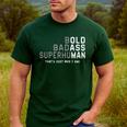 Old Man Saying Gag Fathers Day Birthday Dad Men Men's Casual T-Shirt Forest