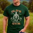 Old's Gym Logo Workout Dad Grandpa Weightlifting Old Men Gym Men's Casual T-Shirt Forest
