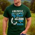 My Papa Lives In Heaven Shirt Memorial Day Papa Dad Grandpa Men's Casual T-Shirt Forest